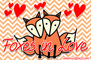 Foxes in Love: A Romantic Typeface for Stronger Campaigns
