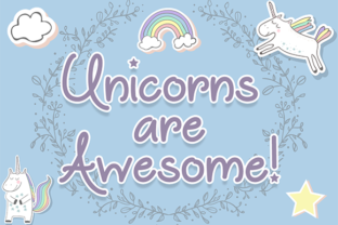 Unicorns Are Awesome Typeface Review for Crafters