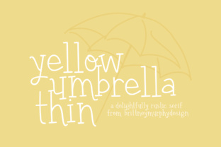 Yellow Umbrella Thin: A Stylish Font for Business Branding